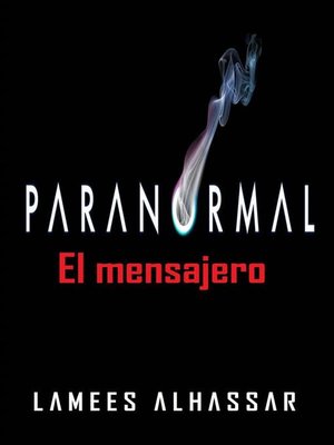 cover image of Paranomal--El Mensajero